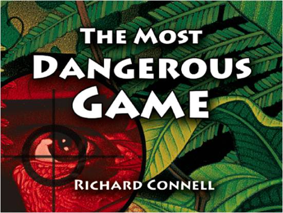 theme for the most dangerous game by richard connell